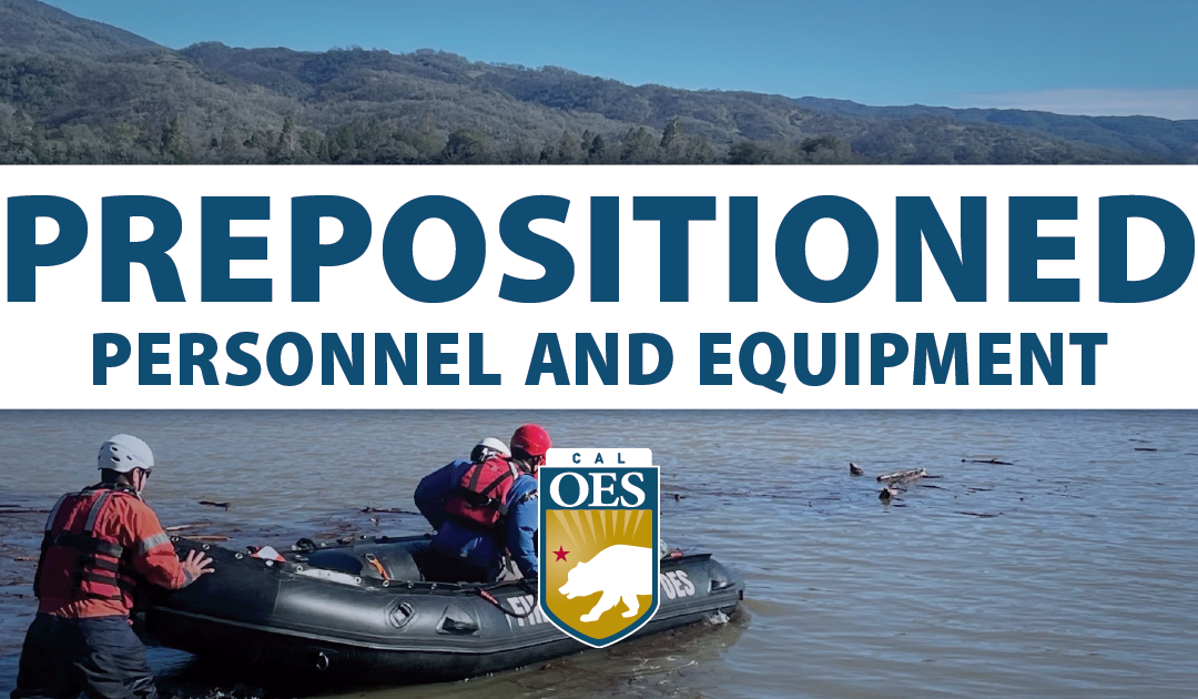 Ahead of Another Winter Storm, Cal OES Prepositions Fire and Rescue Personnel Statewide