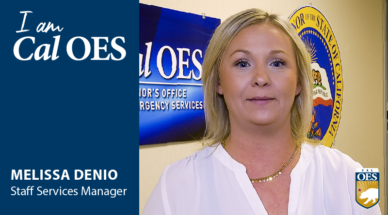 Watch: Shining a Spotlight on Staff – I am Cal OES Video Series – Melissa Denio