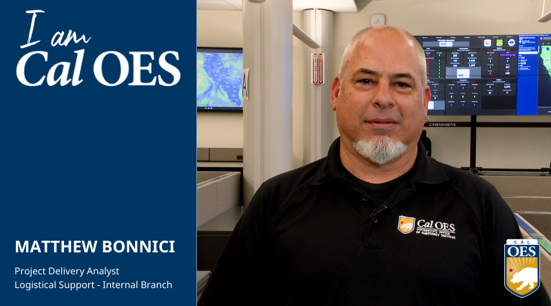 Watch: Shining a Spotlight on Staff – I am Cal OES Video Series – Matthew Bonnici